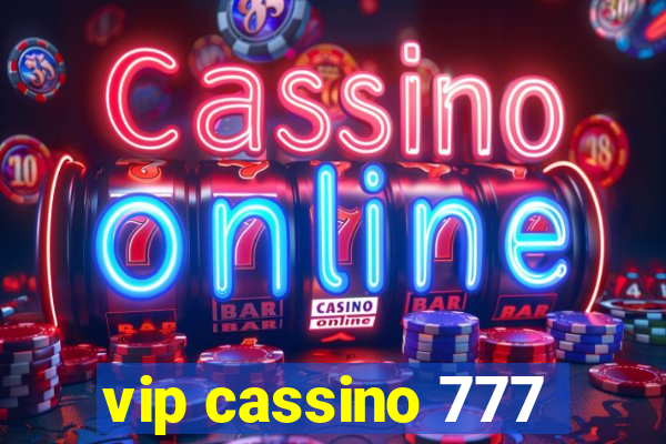 vip cassino 777